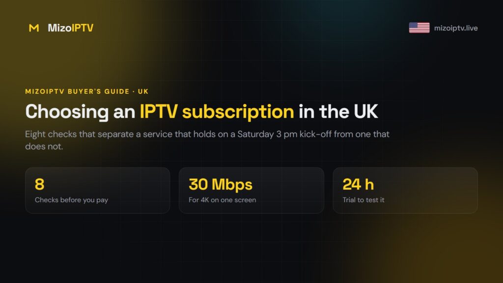 Best IPTV Subscription in the UK: An 8-Point Checklist for 2026