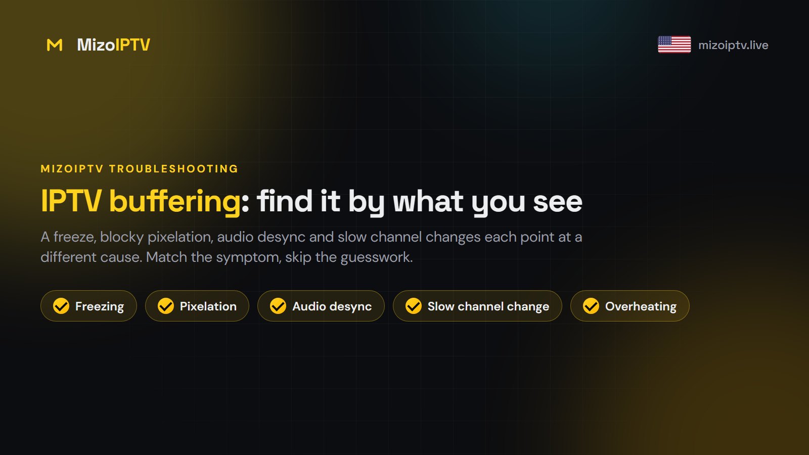 IPTV Buffering Fix: Find It by What You See on Screen