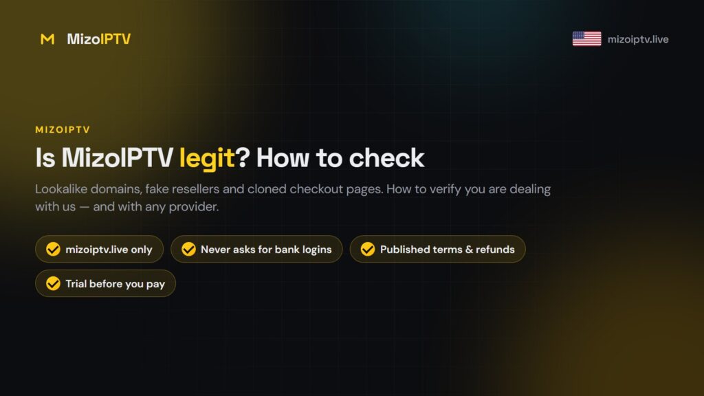 Is MizoIPTV Legit? How to Check You Are on the Official Site